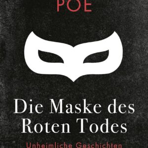 Die Maske des Roten Todes