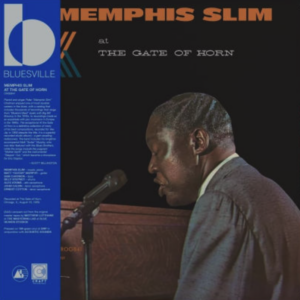 Memphis Slim At The Gate Of Horn - Vinyl