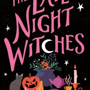 The Late-Night Witches