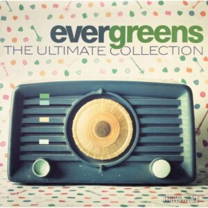 Evergreens - The Ultimate Collection - Vinyl