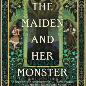 The Maiden and Her Monster