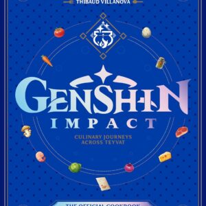 Genshin Impact - The Official Cookbook