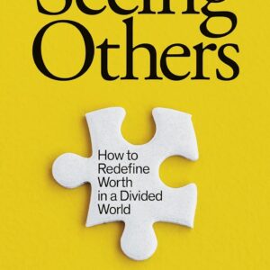 Seeing Others