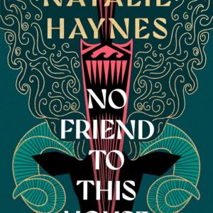 No Friend To This House