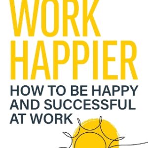 Work Happier