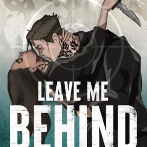 Leave Me Behind
