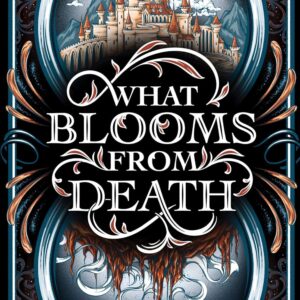 What Blooms From Death