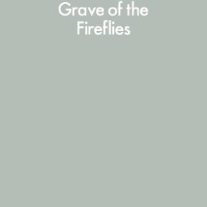 Grave of the Fireflies
