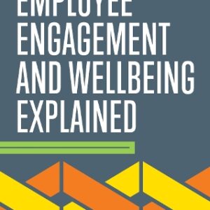 Employee Engagement and Wellbeing Explained
