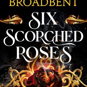 Six Scorched Roses