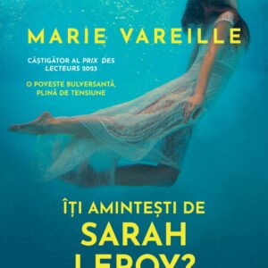 Iti amintesti de Sarah Leroy?