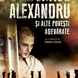 Varul Alexandru si alte povesti adevarate