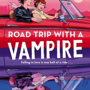 Road Trip With a Vampire