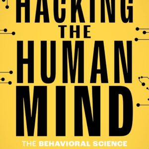 Hacking the Human Mind