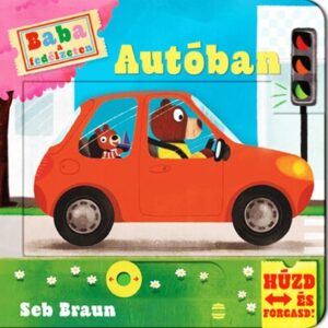 Baba a fedelzeten - Autoban