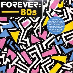Forever: 80s - Vinyl