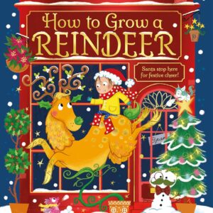 How to Grow a Reindeer