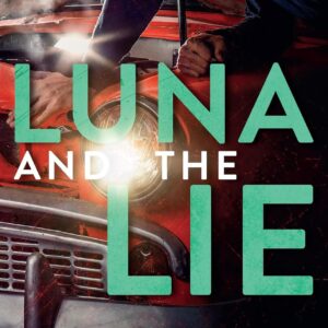 Luna and the Lie