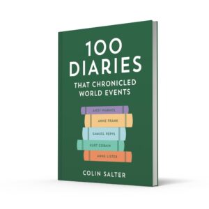 100 Diaries that Chronicled World Events