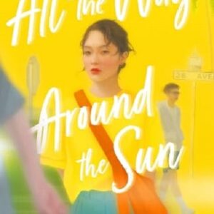 All the Way Around the Sun