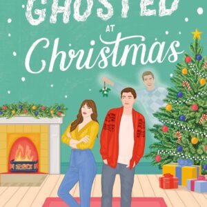Ghosted at Christmas