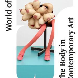 The Body in Contemporary Art