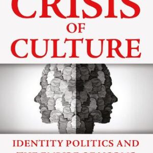 Crisis of Culture
