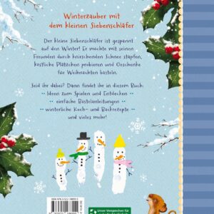Der kleine Siebenschlafer:: Das machen wir im Winter!