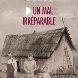 Un mal irreparable