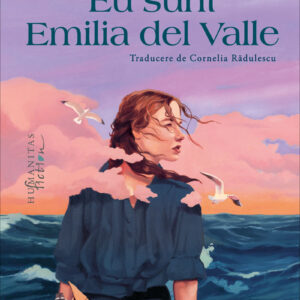 Eu sunt Emilia del Valle