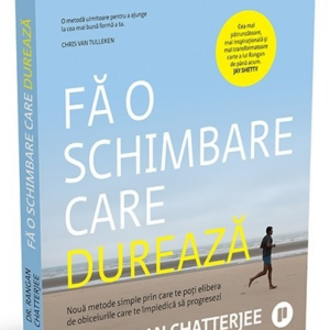 Fa o schimbare care dureaza