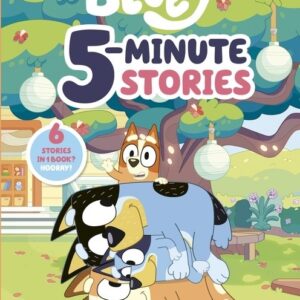 Bluey: 5-Minute Stories