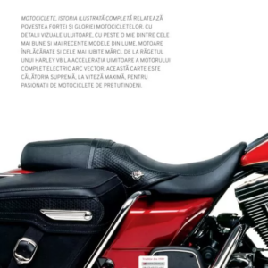 Motociclete. Istoria ilustrata completa