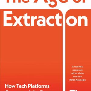 The Age of Extraction
