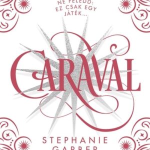 Caraval (Diszkiadas)