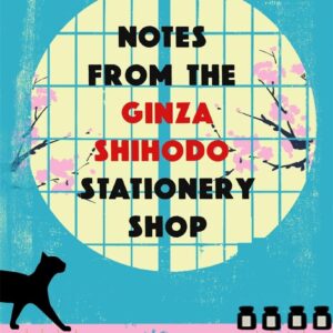 Notes from the Ginza Shihodo Stationery Shop