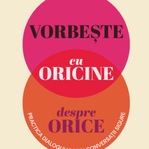 Vorbeste cu oricine despre orice