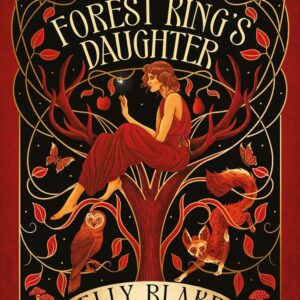 The Forest King's Daughter