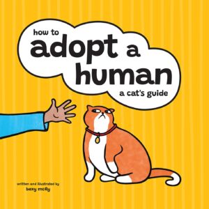 How to Adopt a Human