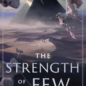 The Strength of the Few