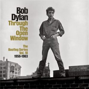 Through The Open Window (The Bootleg Series Vol. 18 1956-1963)