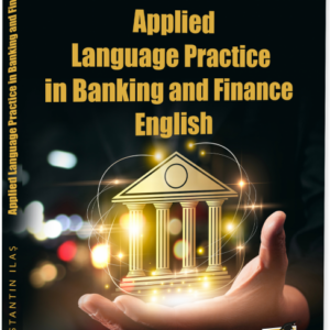 Applied Language Practice in Banking and Finance English