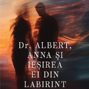Dr. Albert, Anna si iesirea ei din Labirint