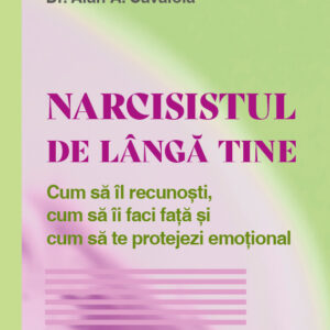 Narcisistul de langa tine