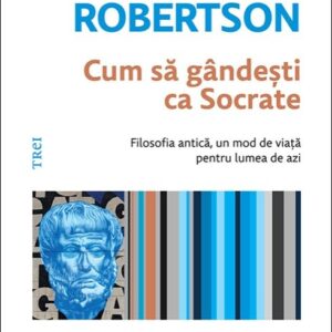 Cum sa gandesti ca Socrate