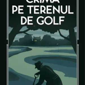 Crima pe terenul de golf
