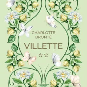 Villette, Volumul II