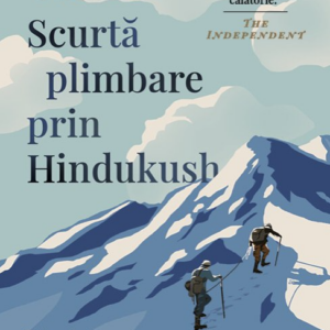 Scurta plimbare prin Hindukush