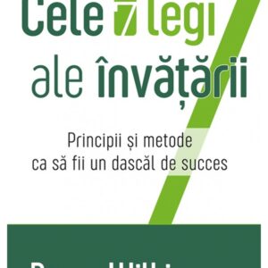 Cele 7 legi ale invatarii