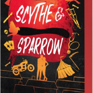 Scythe & Sparrow (Editie speciala cu Sprayed Edges)